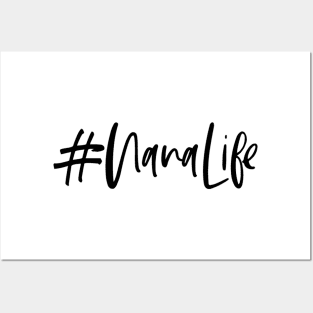 #NanaLife Posters and Art